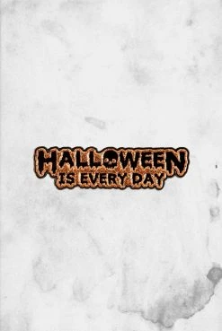 Sourpuss Halloween Is Every Day (Enamel Pin) Enamel Pins